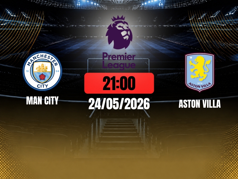 Soi Kèo Man City Vs Aston Villa Biaomtv - Kịch Tính Hạ Màn