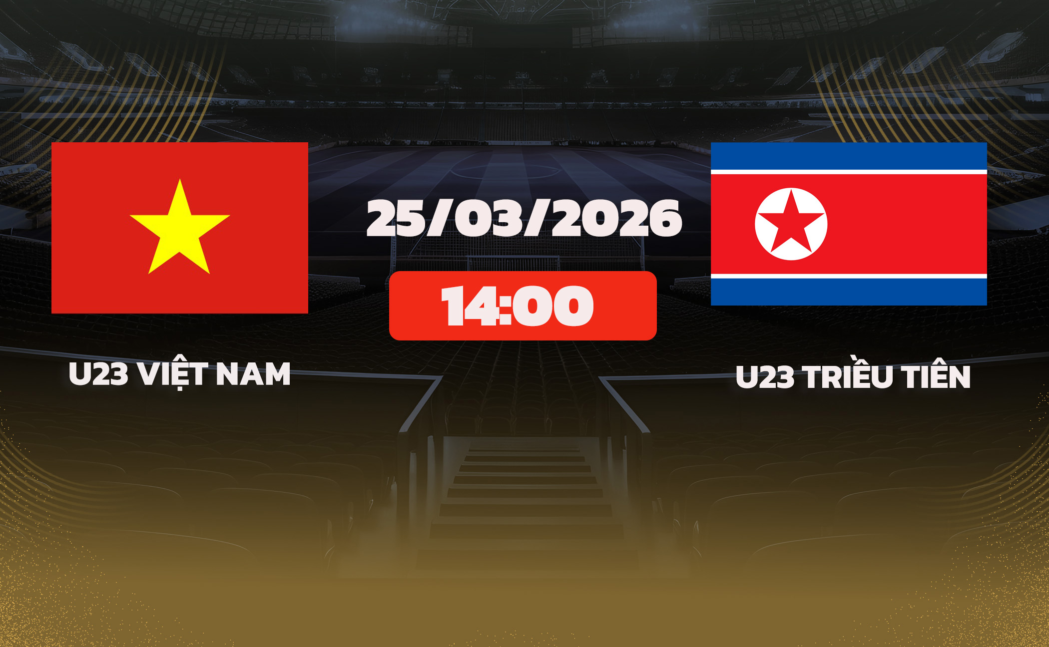 Soi kèo U23 Việt Nam vs U23 Triều Tiên, 14h00 ngày 25/3: Thế hệ vàng toả sáng?
